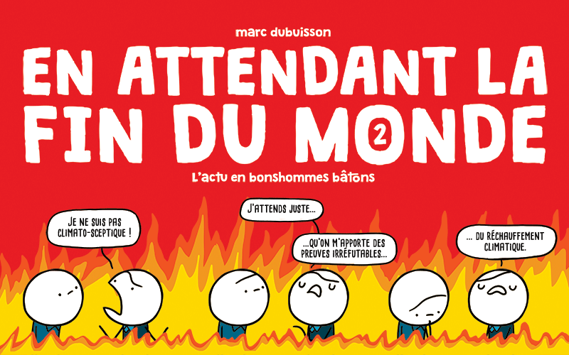 En attendant la fin du monde 2