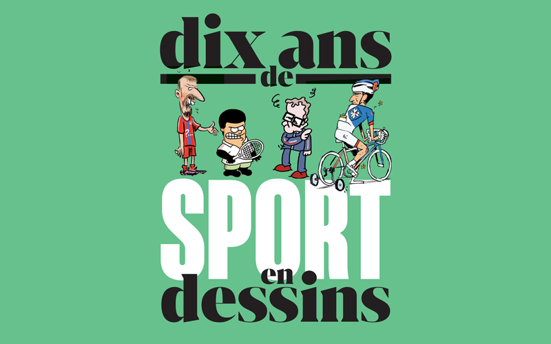 Dix ans de sport en dessins