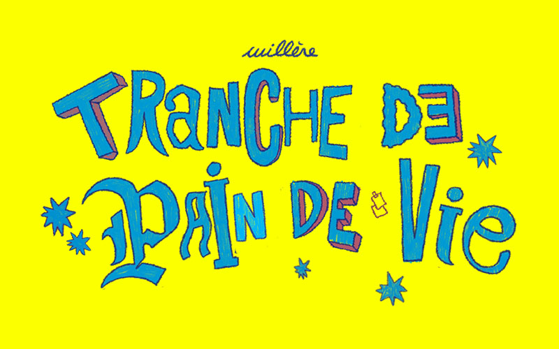 Tranche de pain de vie
