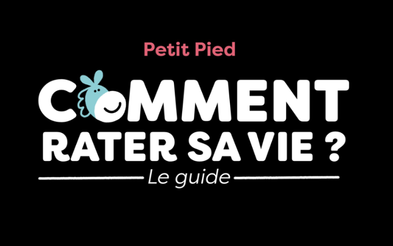 COMMENT RATER SA VIE ?