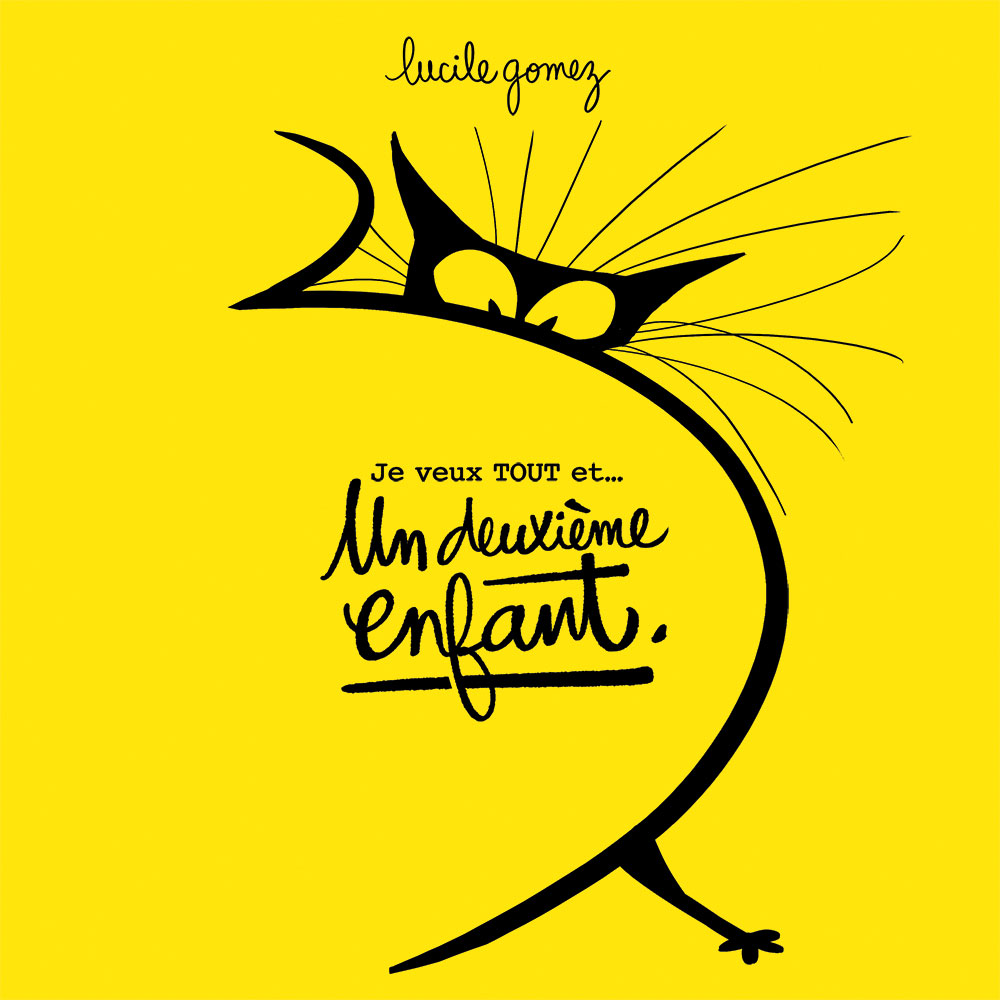 Couvertude de Je veux TOUT, et un deuxième enfant