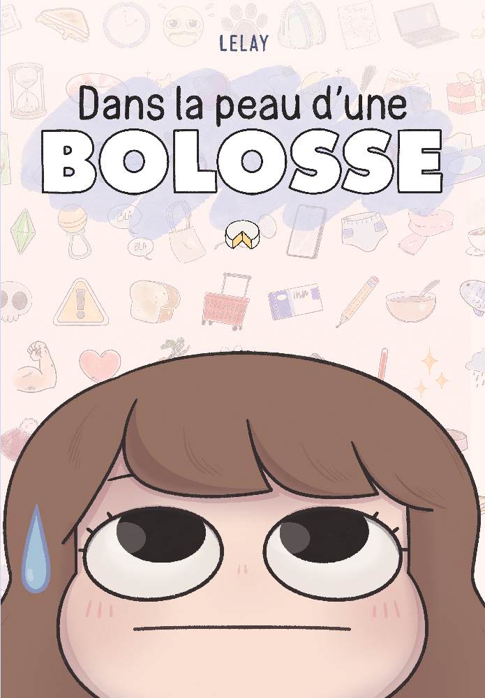 Couvertude de Dans la peau d'une bolosse