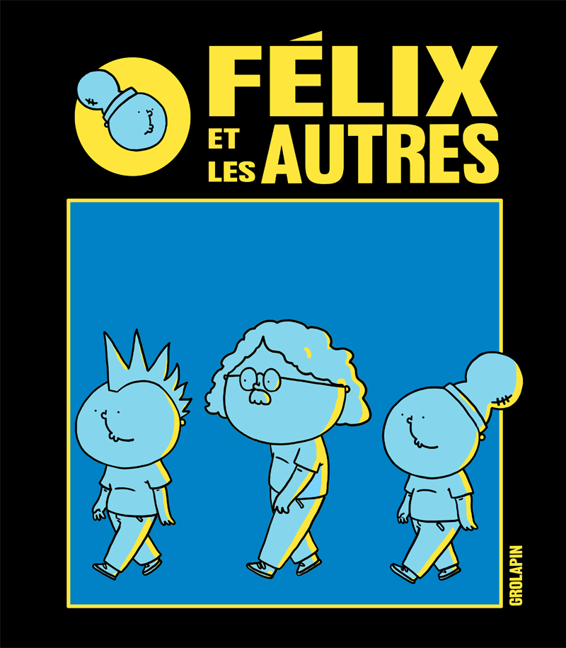 Couvertude de Félix et les autres