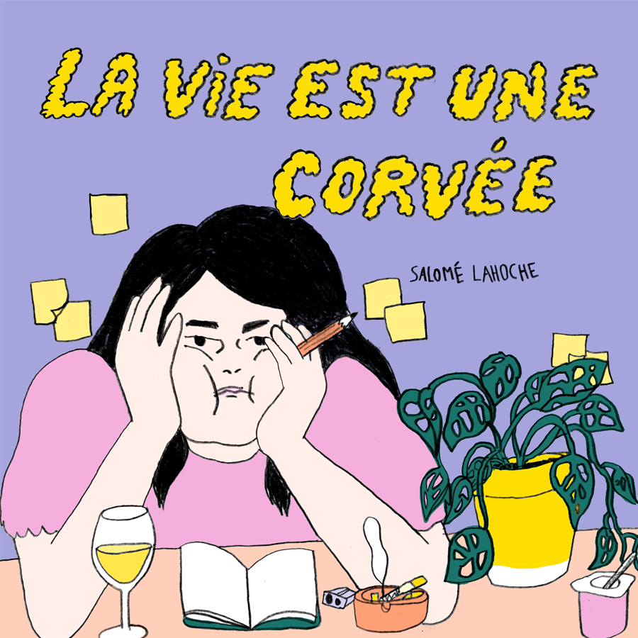 Couvertude de La vie est une corvée