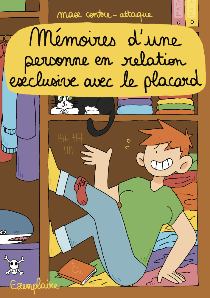 Mémoires d'une personne en relation exclusive avec le placard